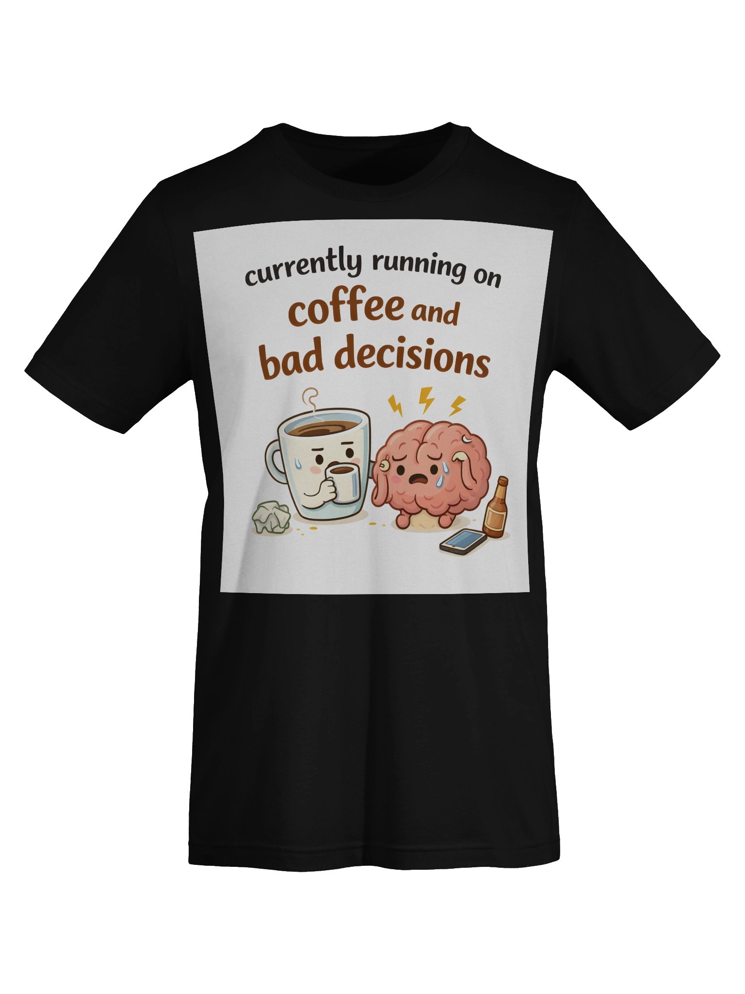 Fueled by Coffee & Bad Decisions T-Shirt product image (58)