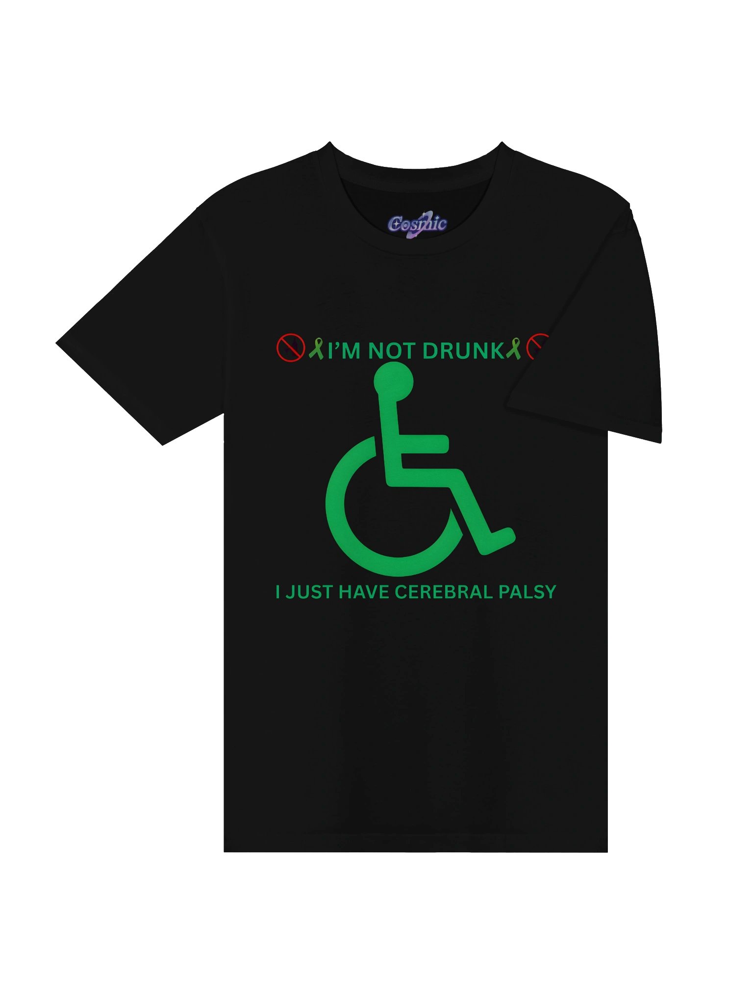I'm Not Drunk I Just Have Cerebral Palsy T-Shirt product image (4)