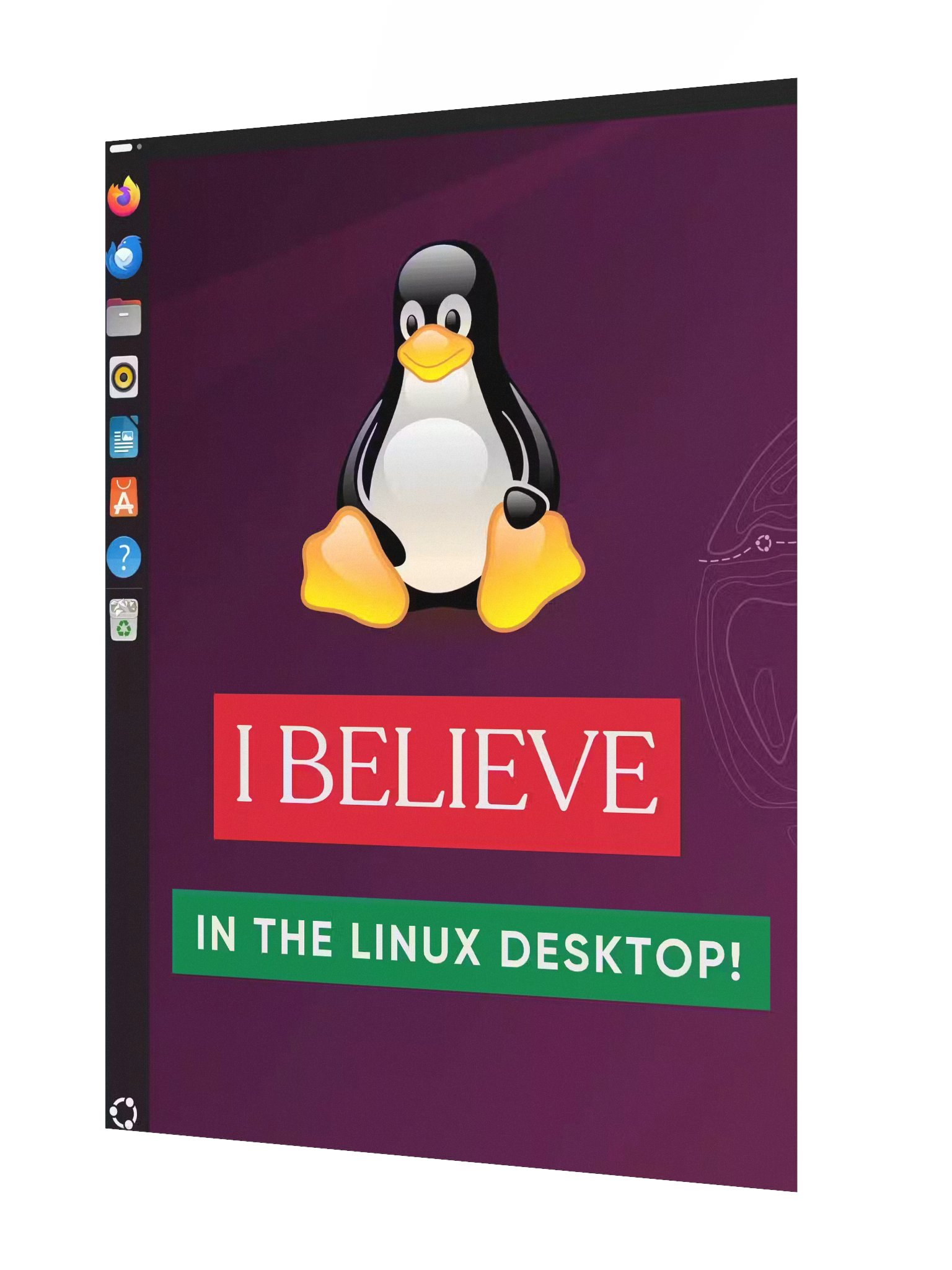 "I Believe In The Linux Desktop" 18" x 24" Poster product image (3)