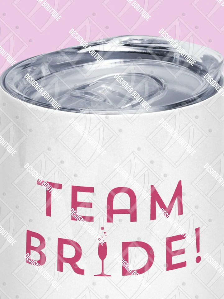 Team Bride Wine Tumbler product image (2)