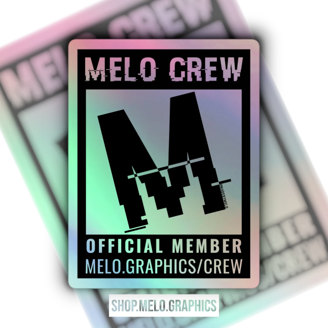 #MeloCrew Official Member - Holographic Sticker | #MadeByMELO product image (1)