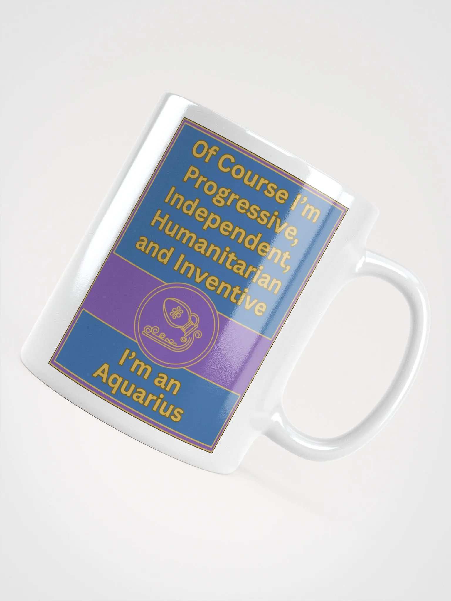 Of Course I’m Aquarius Zodiac Sign Mug, Zodiac Sign Vibes Mug, Aquarius Mug, Astrological Mug product image (5)