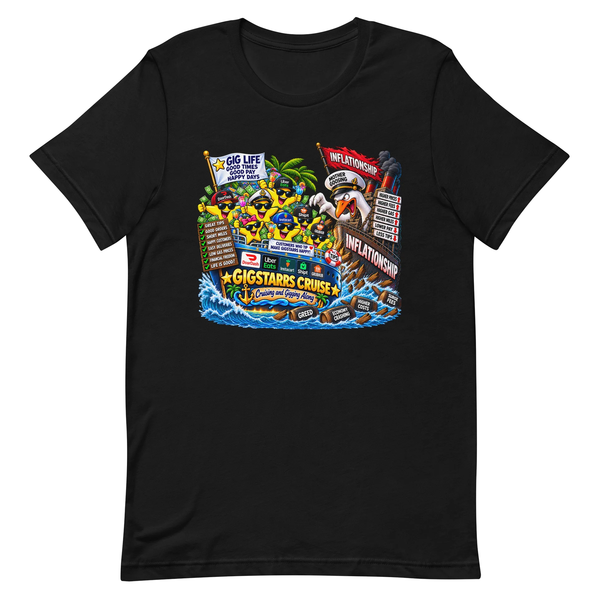 The Mother Goosing Inflationship – Gig Economy Rant Tee product image (2)
