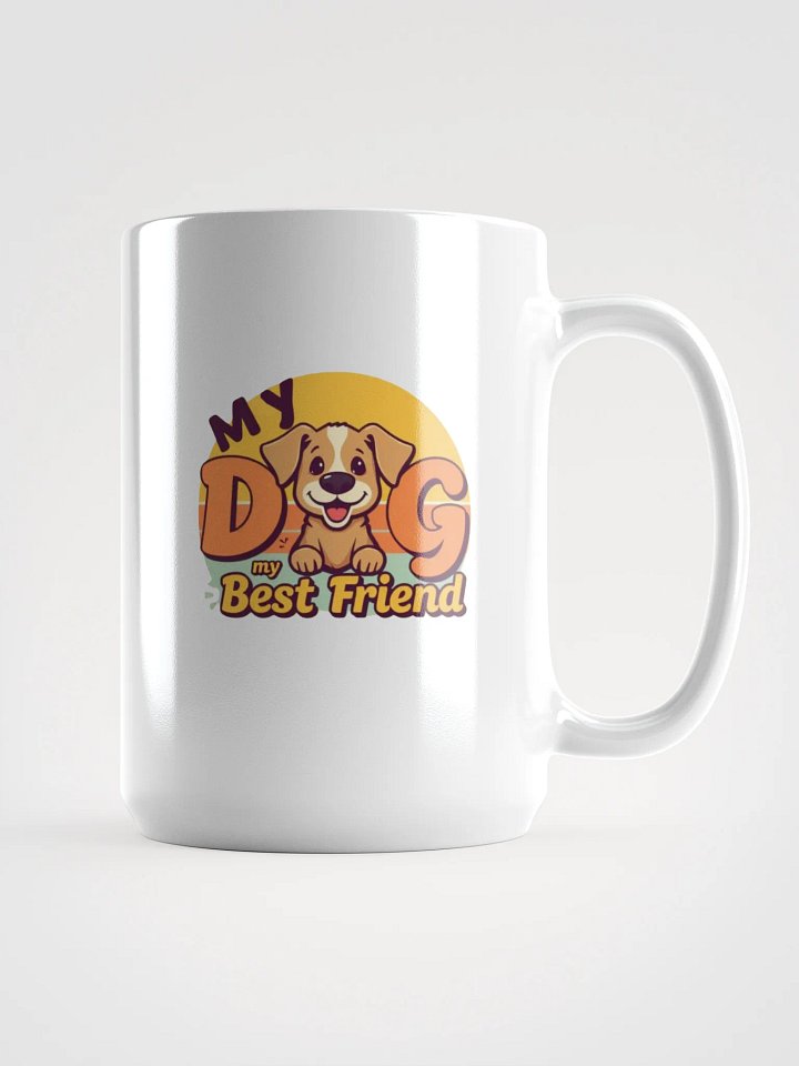 Dog My Best Friend Mug product image (1)