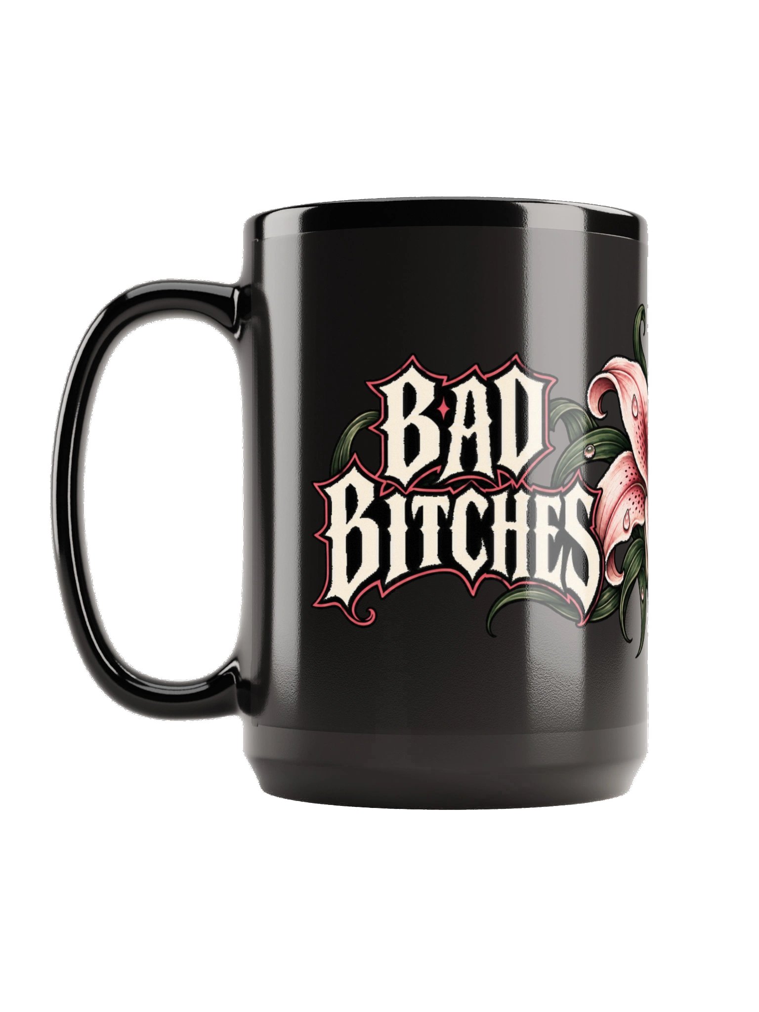 Bad Bitches Stay Hydrated – Statement Mug product image (1)