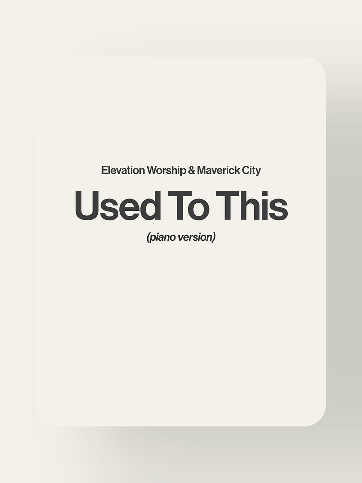 Used To This - Elevation Worship & Maverick City product image (1)