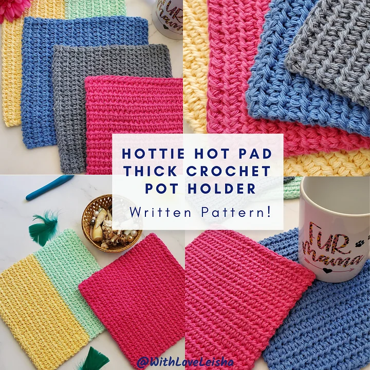 Hottie Hot Pad Thick Pot Holders Written Crochet Pattern for Beginners with Ad Free Video product image (1)