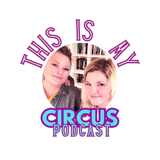 This Is My Circus
