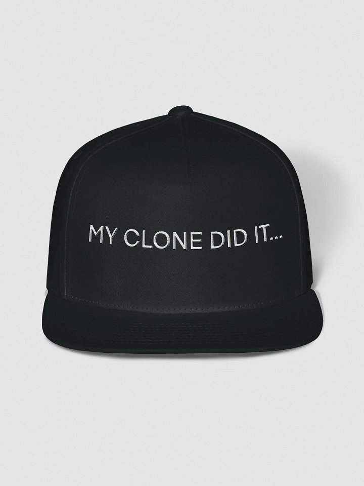 MY CLONE DID IT Snapback product image (1)