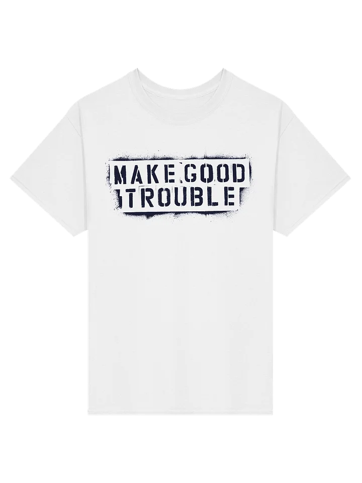 Make Good Trouble Gildan Heavyweight T-Shirt black letters product image (1)