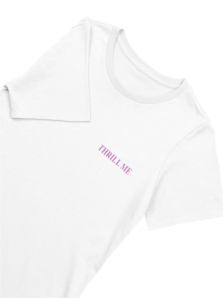 Thrill Me Tee — White — view 5