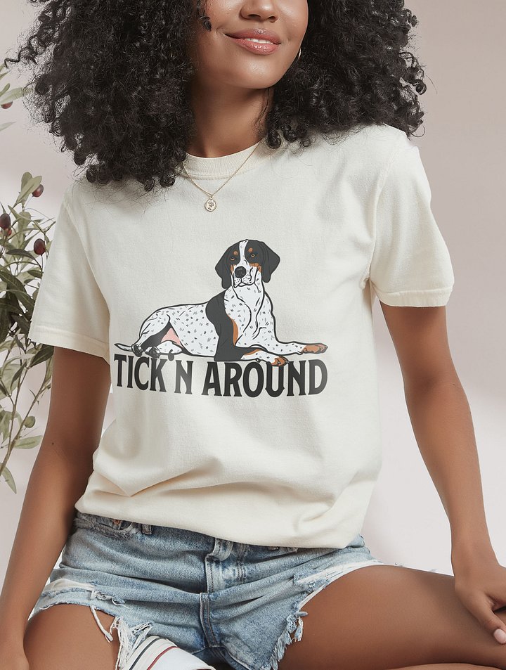 Tick'n Around T-Shirt of a Bluetick Coonhound | Funny T-Shirt for Coonhound Paw-rents product image (2)