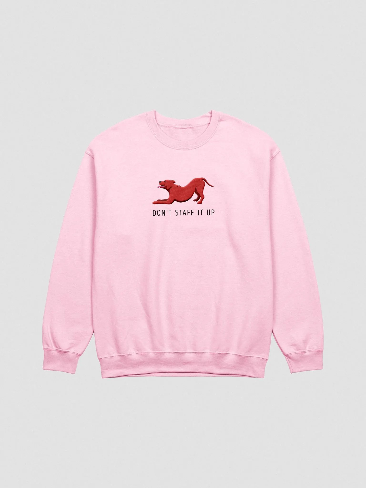 Don't Staff It Up Sweatshirt (Embroidered) of a Staffordshire Terrier(Red) product image (4)