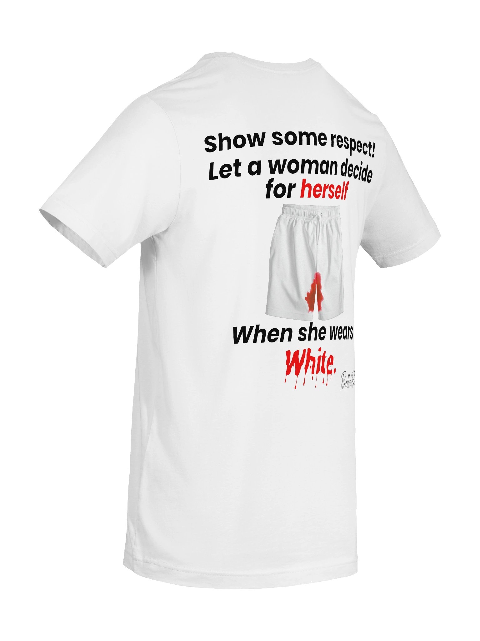 Show some respect! Let a woman decide for herself when she wears white. product image (10)