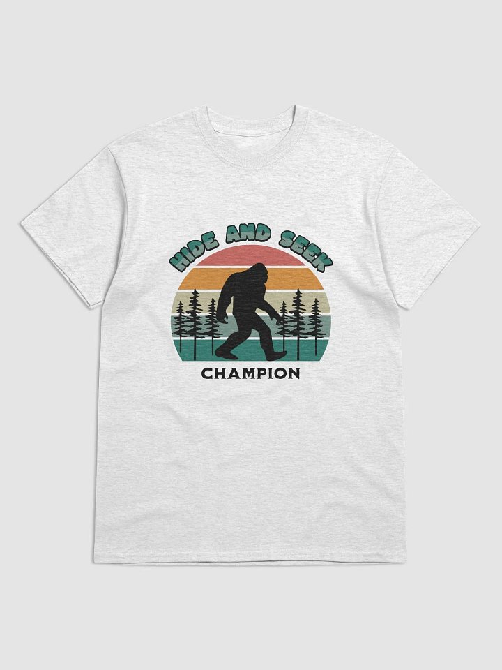Bigfoot "Hide and Seek Champion" T-Shirt product image (7)