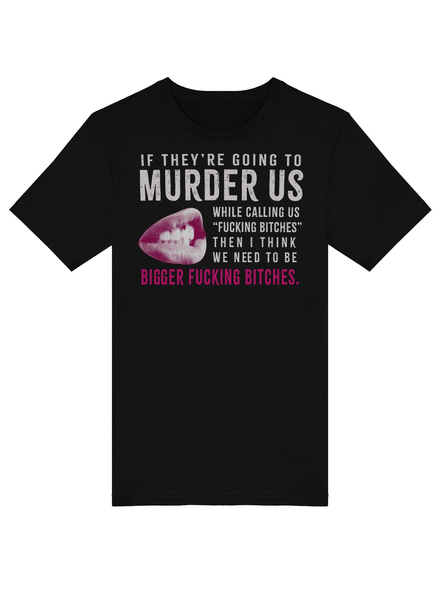 Be A Bigger B*tch- Dark product image (25)