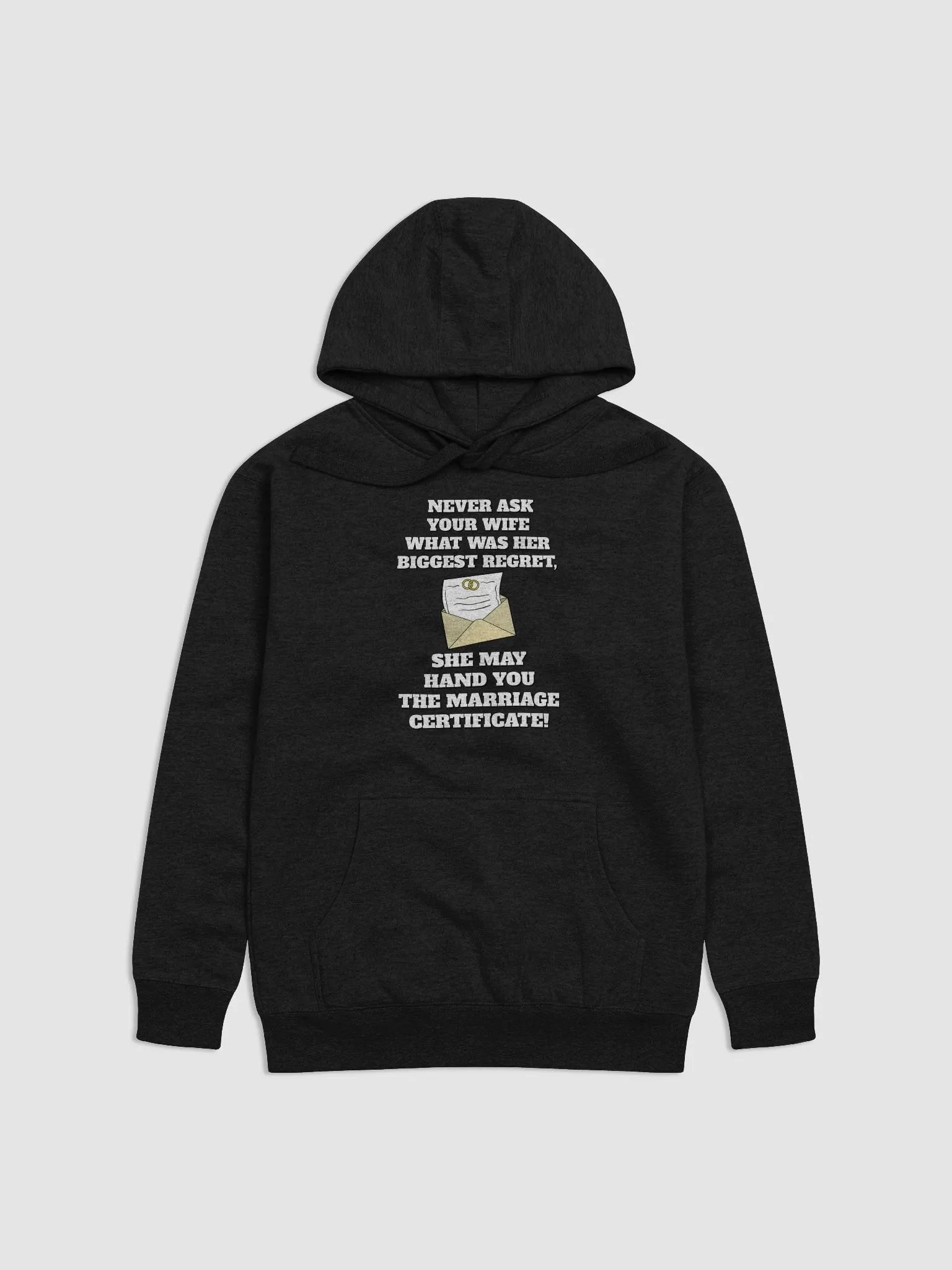 Never Ask Your Wife What Was Her Biggest Regret - Funny Hoodie product image (1)