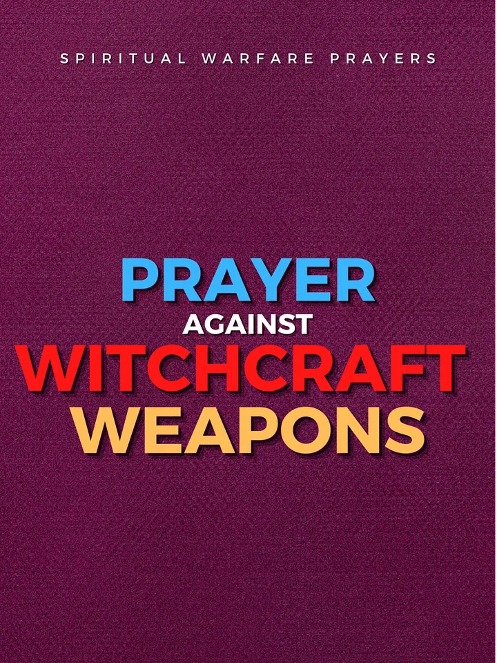 Prayer Against Witchcraft Weapons product image (1)