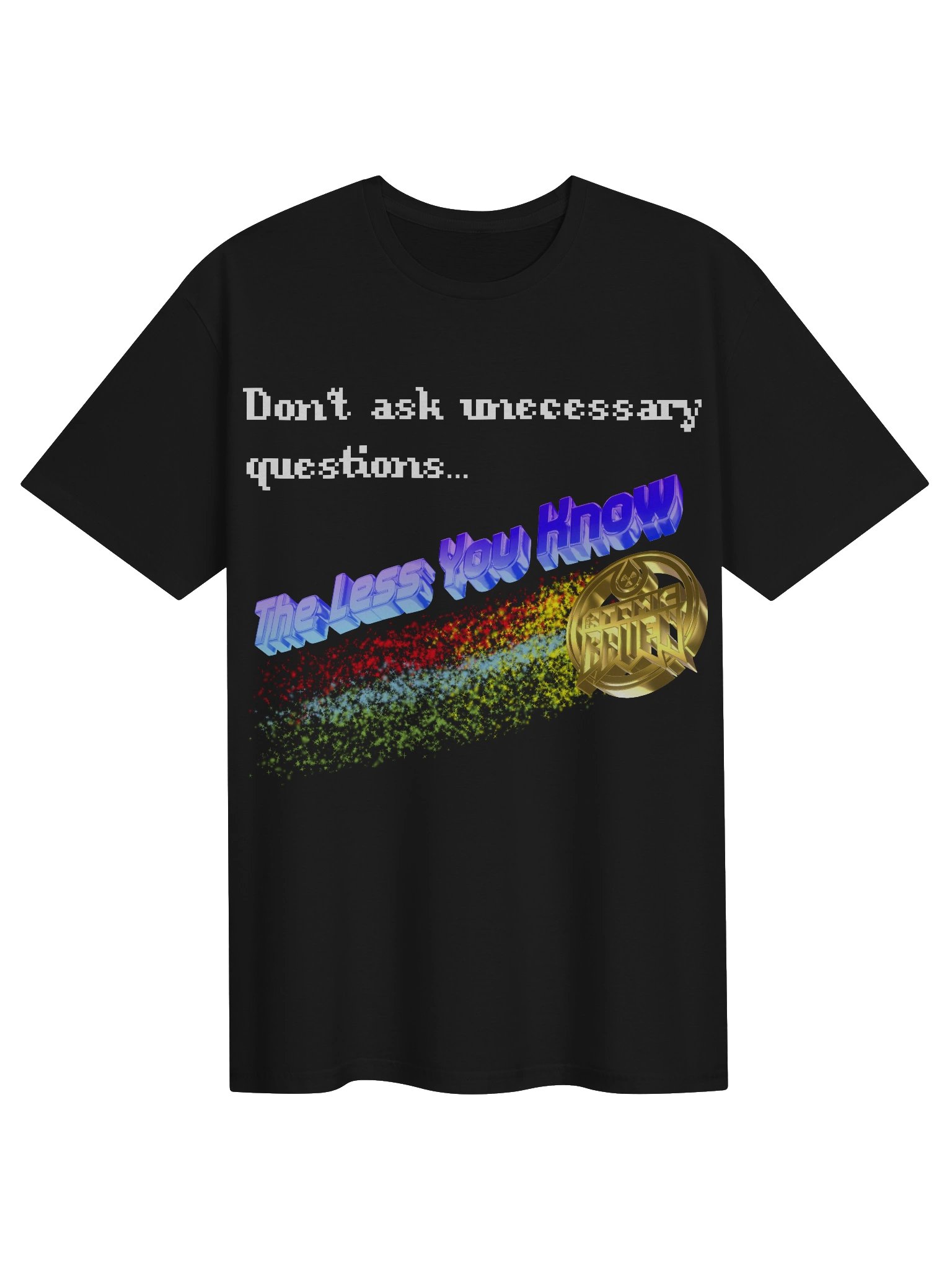 Don't Ask Tee product image (1)