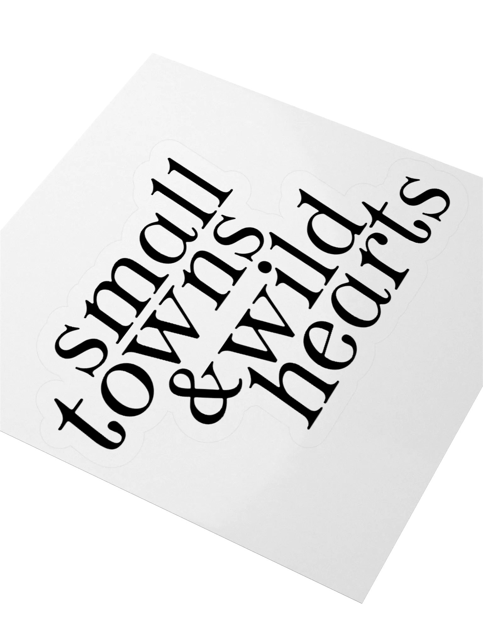Small Towns & Wild Hearts Sticker product image (3)