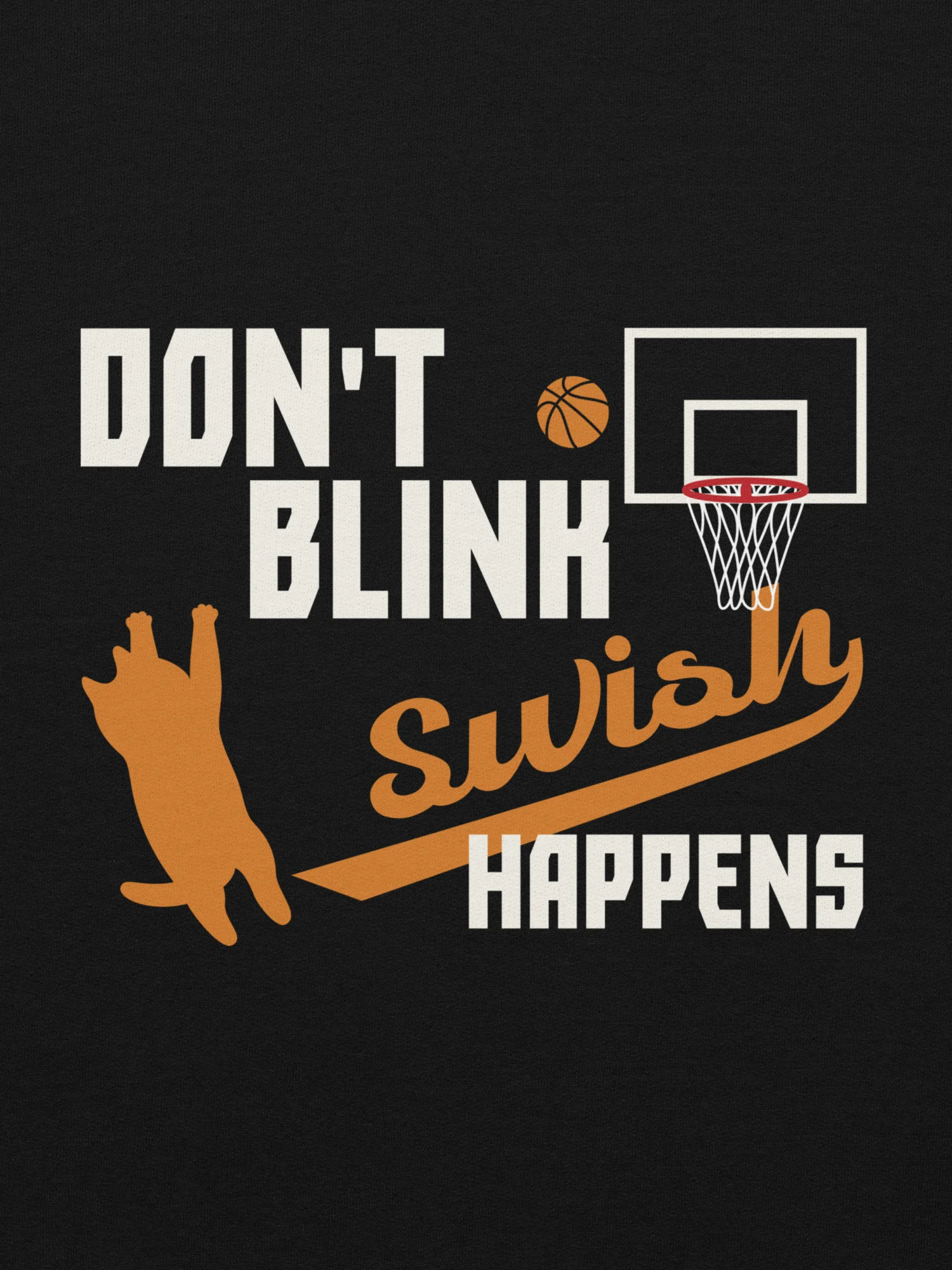 Basketball Cat (DON'T BLINK, Swish HAPPENS) - Unisex Youth Heavyweight T-shirt product image (1)