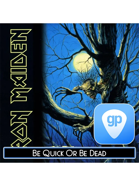 Be Quick Or Be Dead | PDF Tab + Guitar Pro | Iron Maiden product image (1)