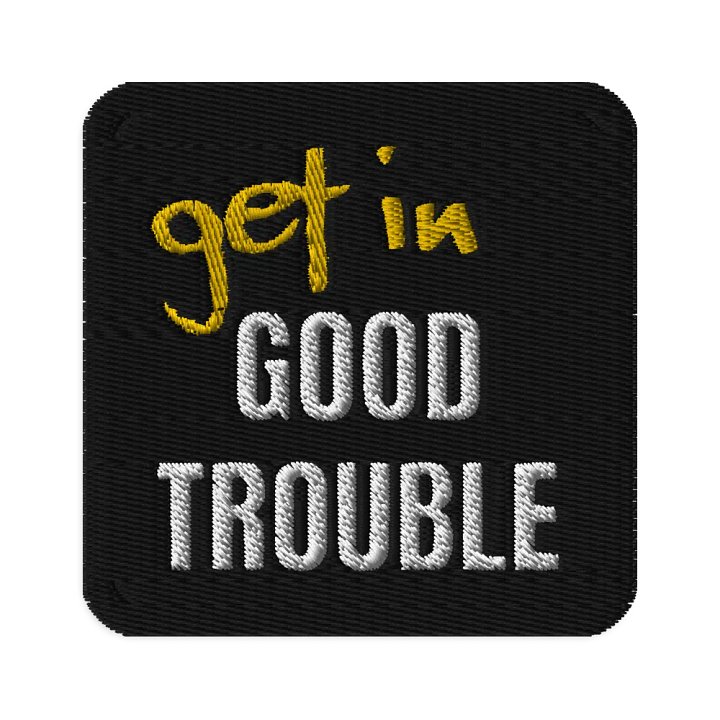 Good Trouble, Square 3″×3″ Embroidered Patch, Yellow Accent product image (1)