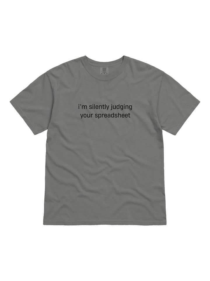 T-shirt “i'm silently judging your spreadsheet” - black typo print product image (3)