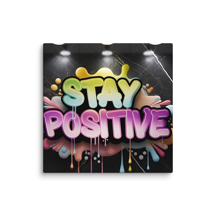Vibrant 3D Graffiti 'Stay Positive' Canvas Wall Art - Motivational Urban Street Art for Modern Interiors product image (1)