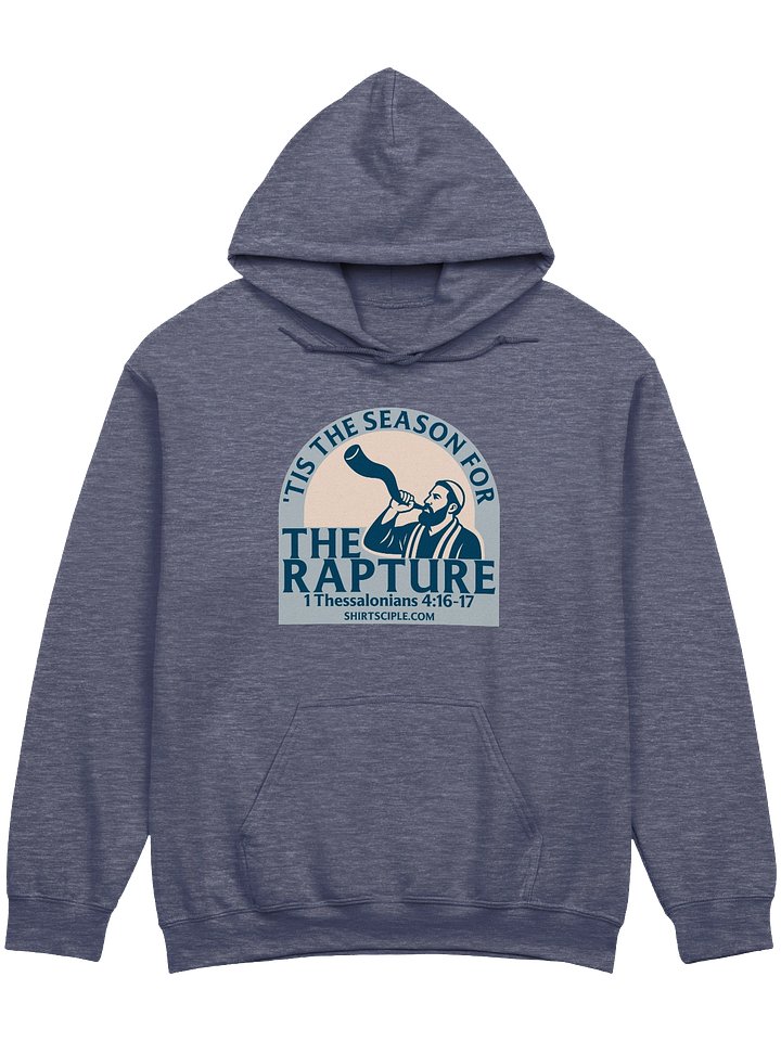 Tis The Season For The Rapture Hoodie product image (5)