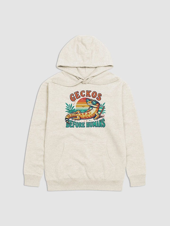 GECKOS BEFORE HUMANS Hoodie product image (2)