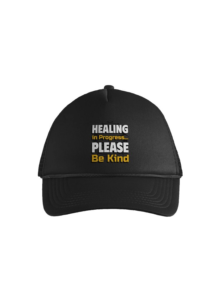 Healing in Progress Please Be Kind Trucker Hat product image (1)