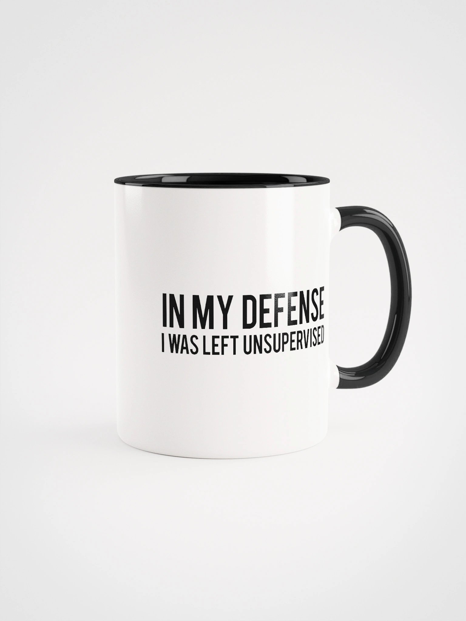In My Defense I Was Left Unsupervised Cup product image (1)