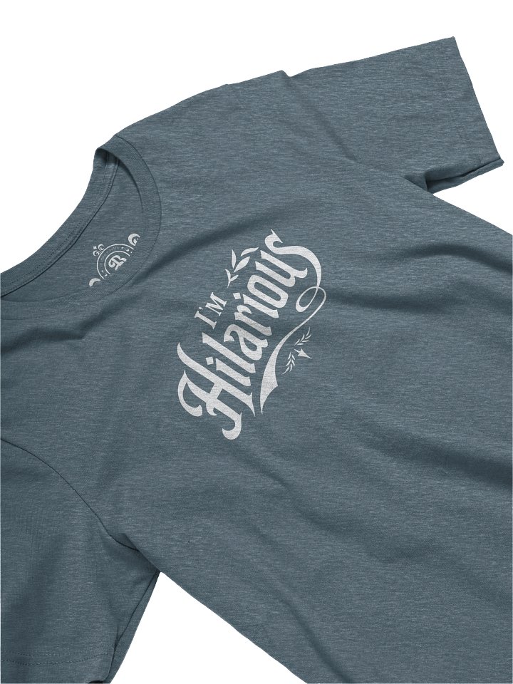 I'm Hilarious tee product image (25)