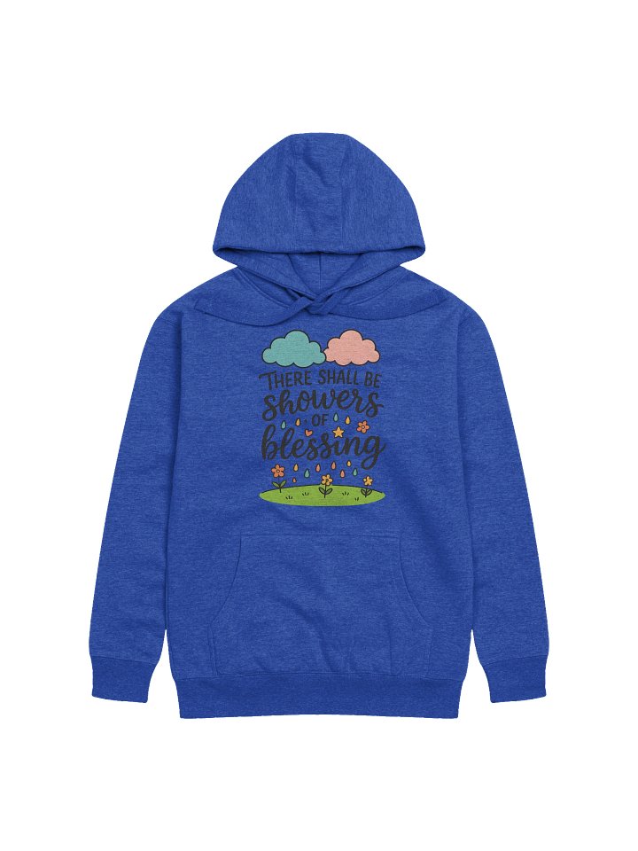 There Shall Be Showers of Blessing - Unisex Hoodie product image (8)