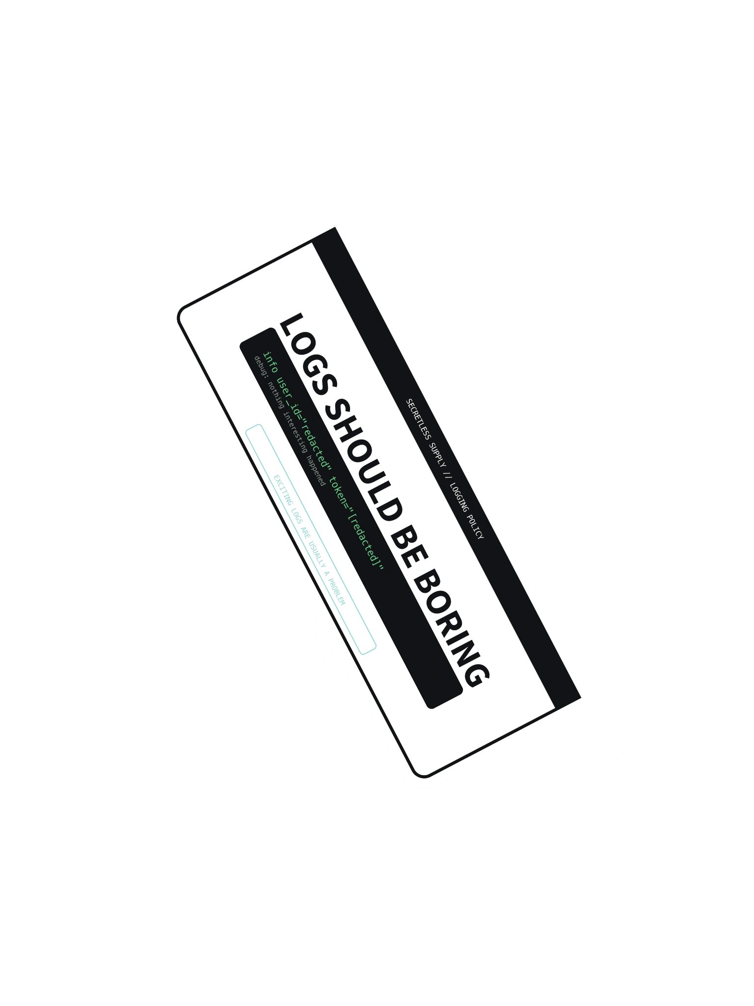 Logs Should Be Boring Sticker product image (2)