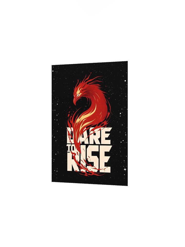 Dare To Rise Poster product image (6)