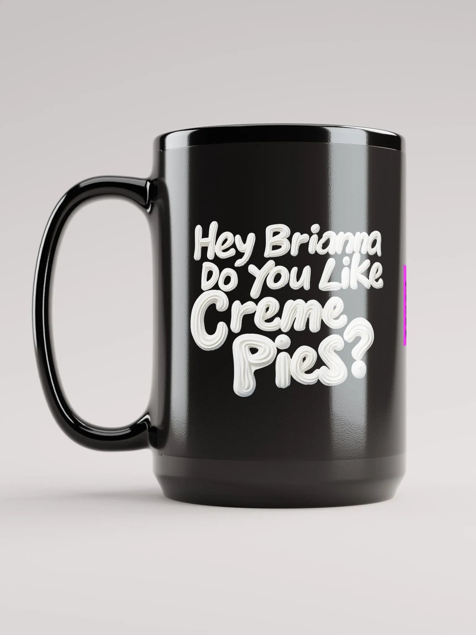 Brianna's Favorite Mug product image (6)