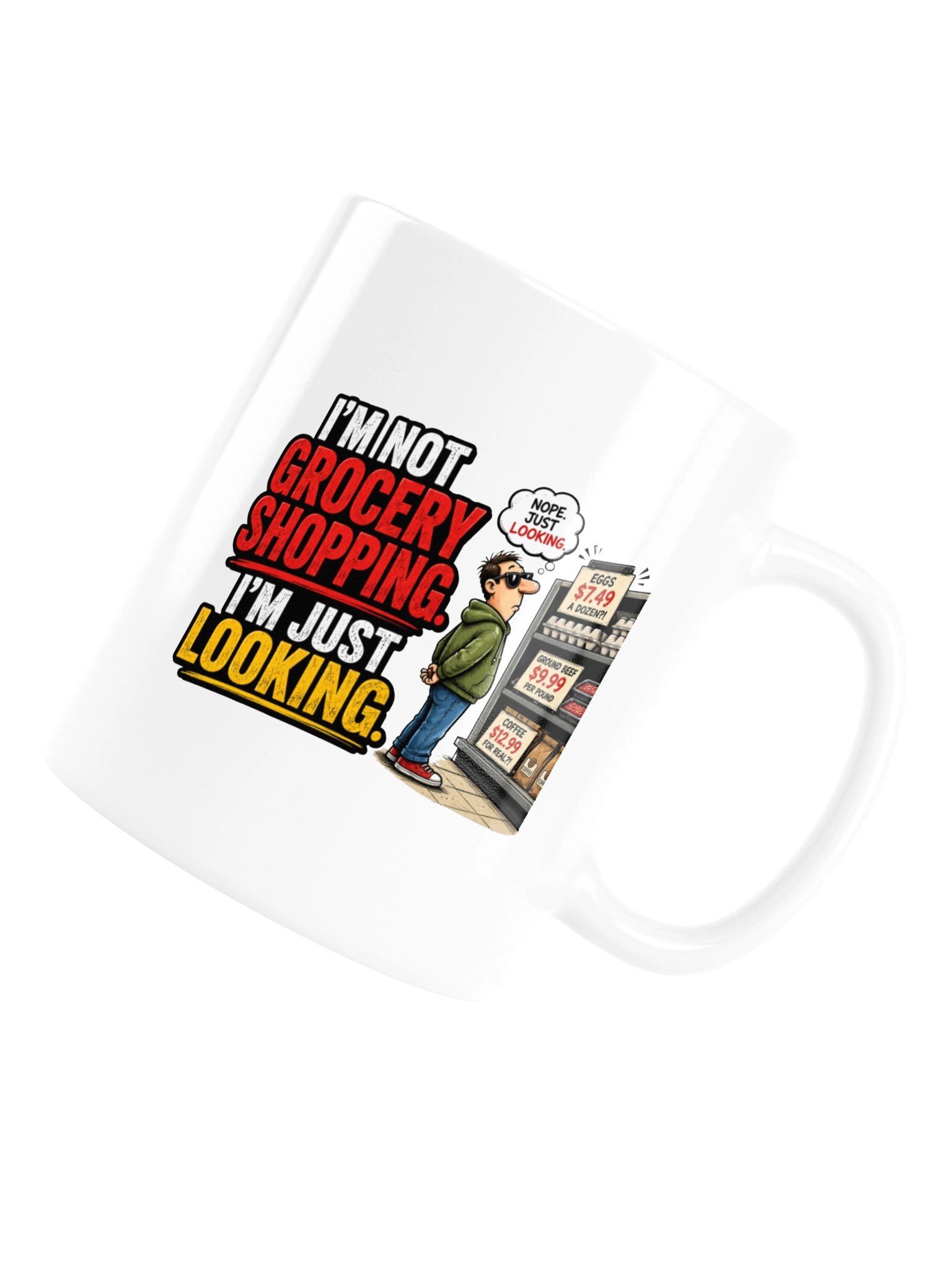 I’M NOT GROCERY SHOPPING. I’M JUST LOOKING - MUG product image (17)