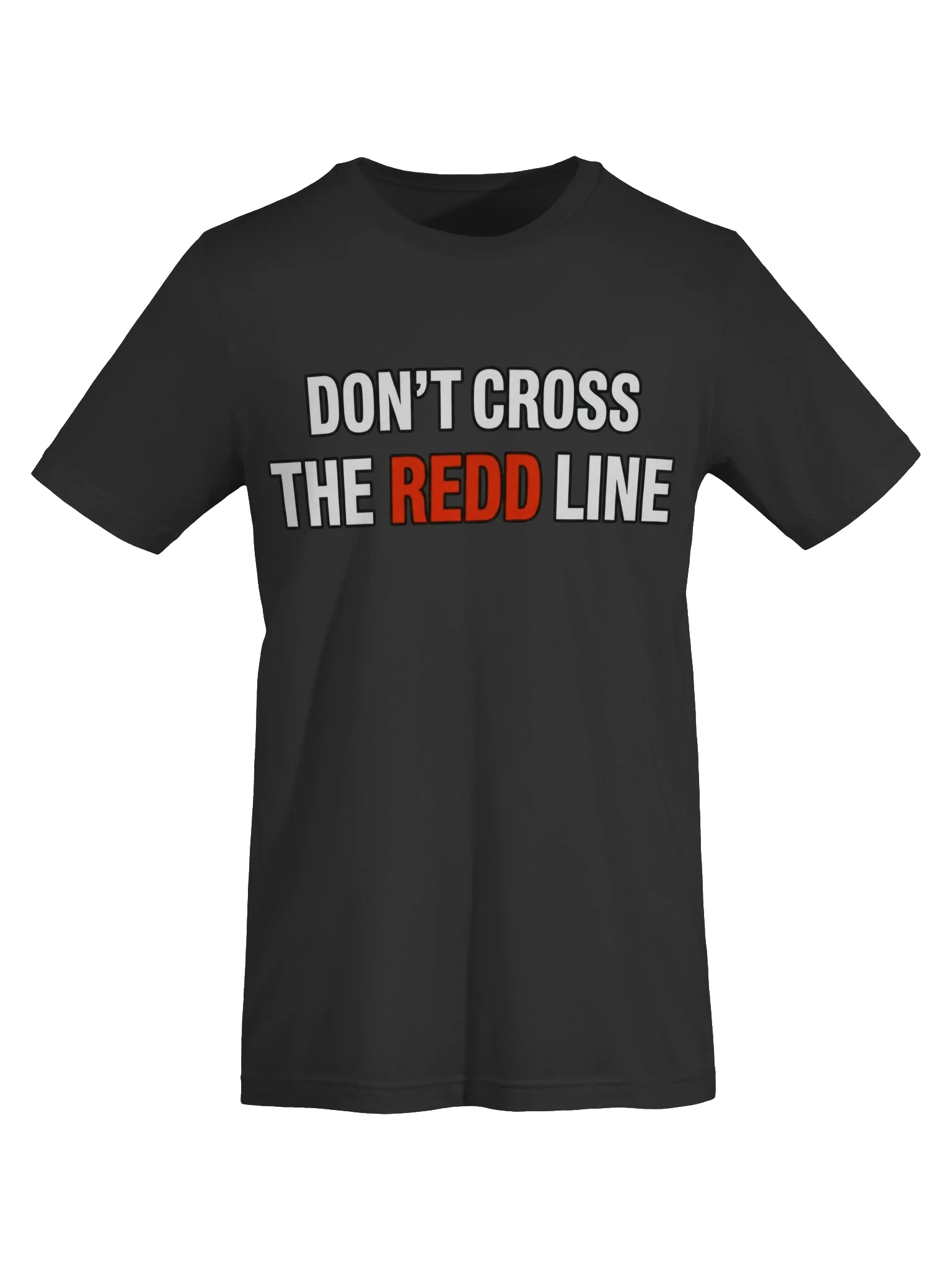 Don't Cross The Redd Line T Shirt thumbnail 31
