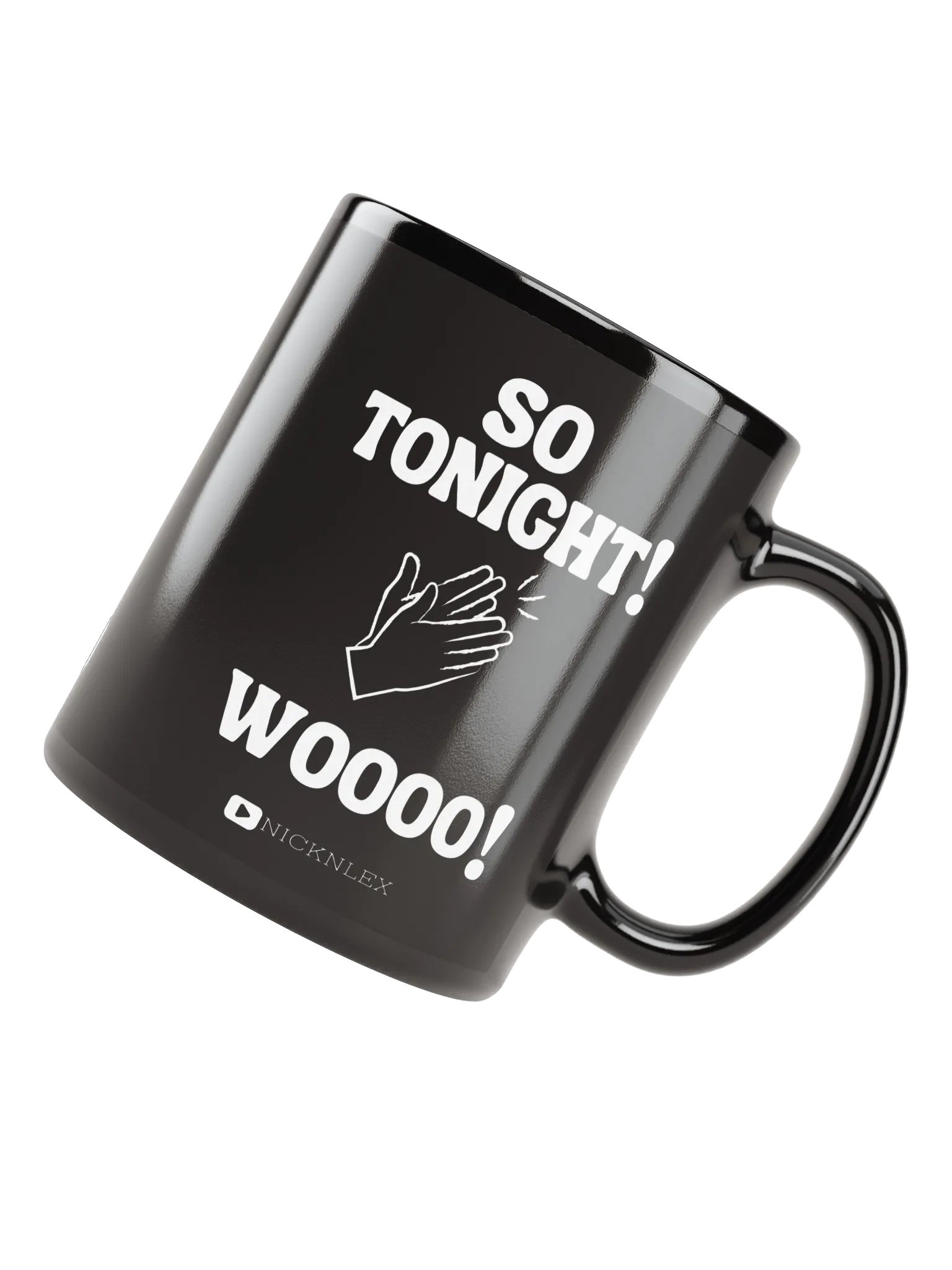SO Tonight! - Coffee Mug product image (7)