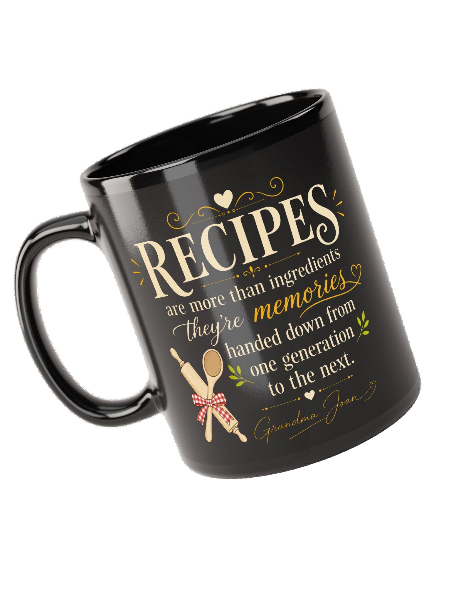 Recipes Are More Than Ingredients They're Memories! Black Mug product image (5)