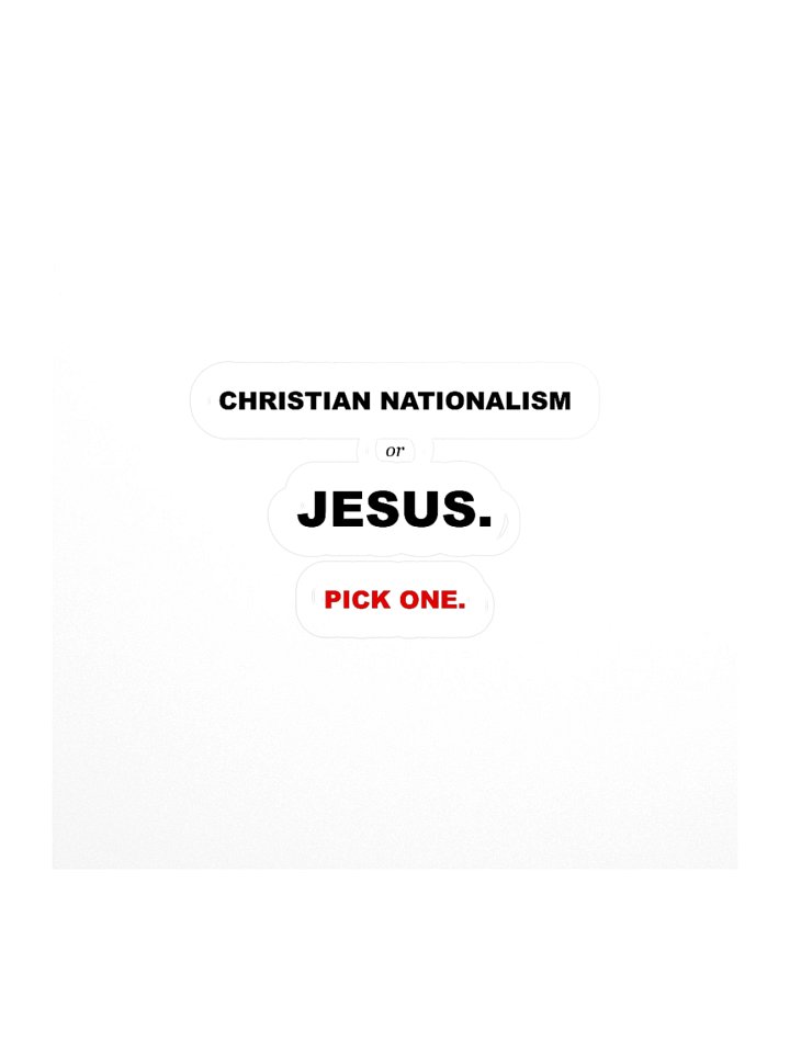 Christian Nationalism vs Jesus 3X3 Sticker product image (1)