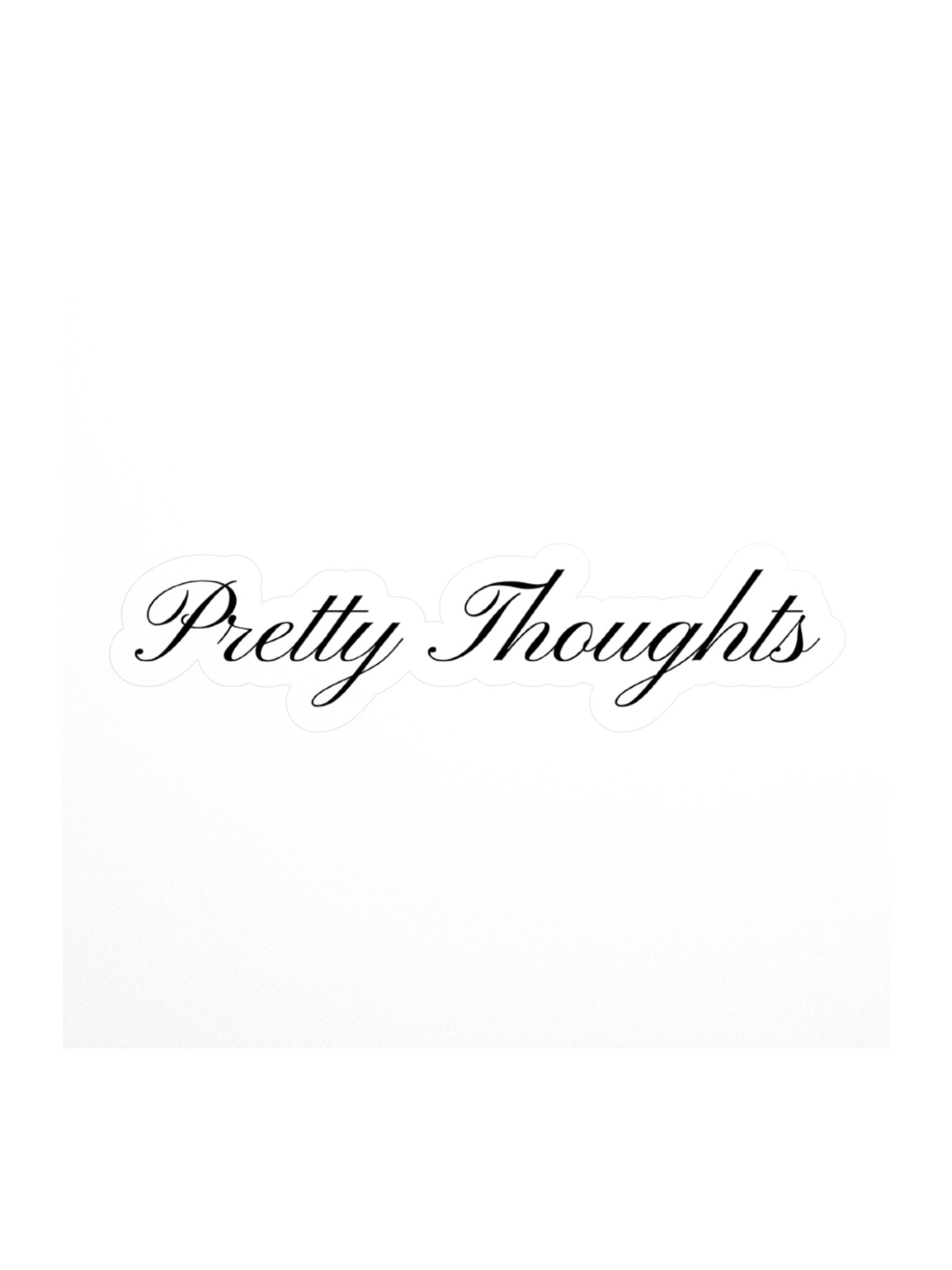 Pretty Thoughts Sticker product image (1)