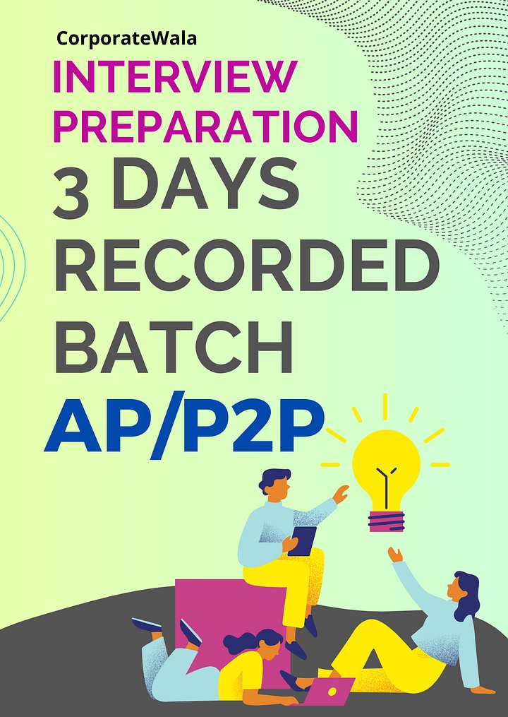 Accounts Payable (AP)/ P2P Interview Preparation Recorded Video Batch product image (1)