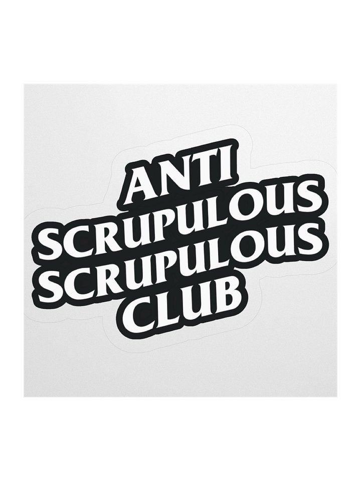 Anti-Scrupulous Scrupulous Club Sticker product image (10)
