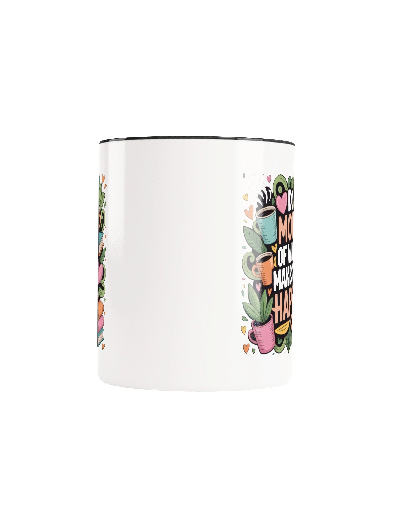 Do More of What Makes You Happy Coffee Mug- with Color Inside product image (5)