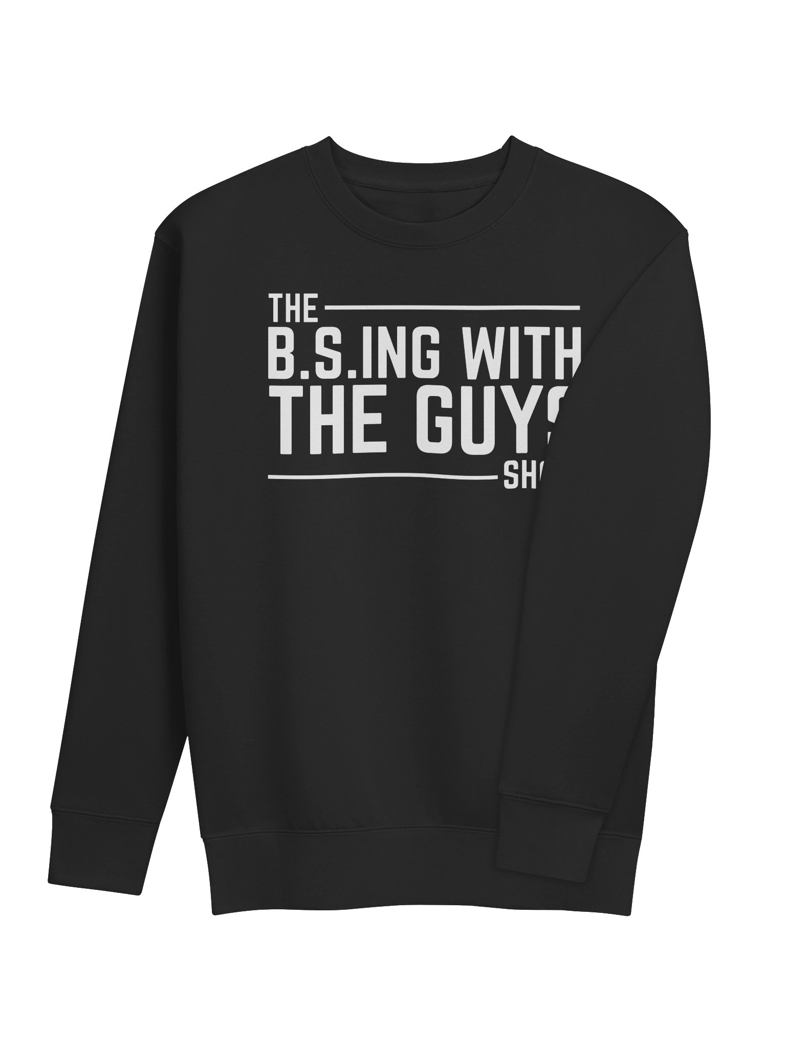 B.S.ing With The Guys Bold Logo sweatshirt product image (4)