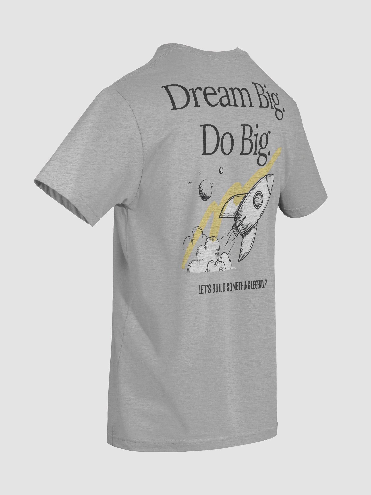 Dream Big. Do Big. T-Shirt product image (7)