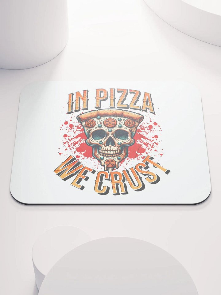 In Pizza We Crust Skull Mouse Pad product image (1)